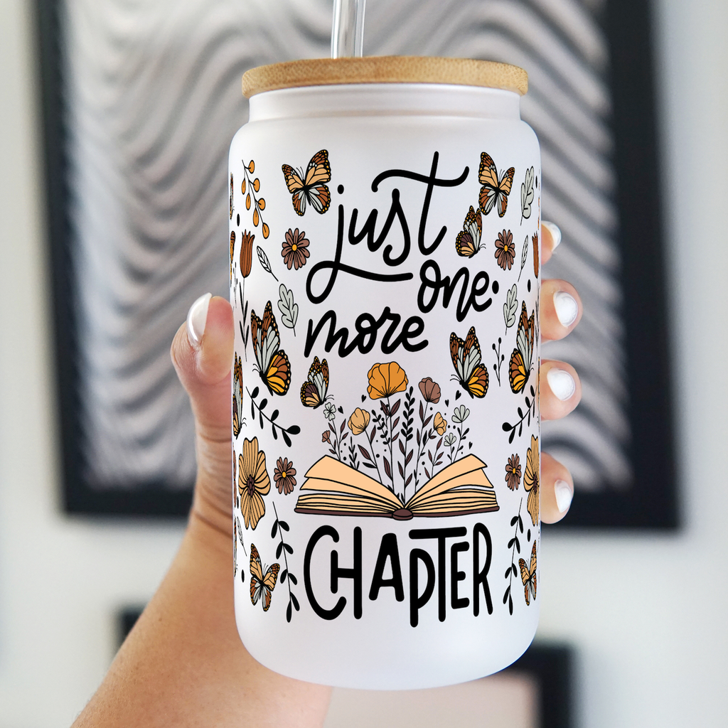 Just One More Chapter 16oz Glass Cup
