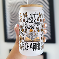 Just One More Chapter 16oz Glass Cup