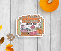 Cozy Bookish Weekend Fall Vinyl Sticker