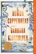 Demon Copperhead - Barbara Kingsolver