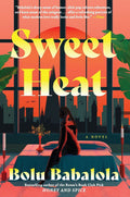 Sweet Heat - Bolu Babalola