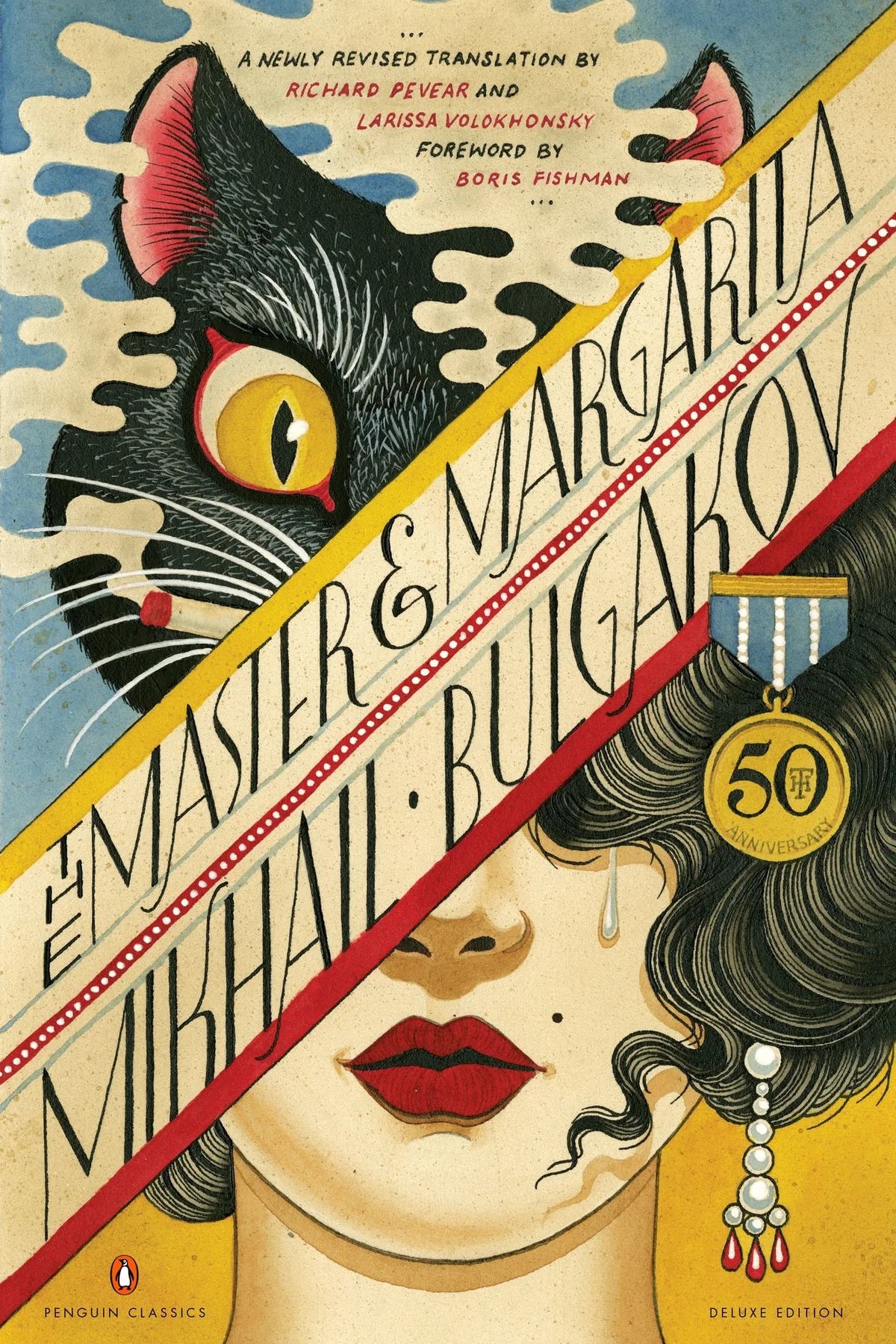 The Master and Margarita (Penguin Classics Deluxe Edition) - Bulgakov, Mikhail (Author) , Pevear, Richard (Translator) , Volokhonsky, Larissa (Translator) , Fishman, Boris (Foreword by) , Askew, Christopher Conn (Illustrator)