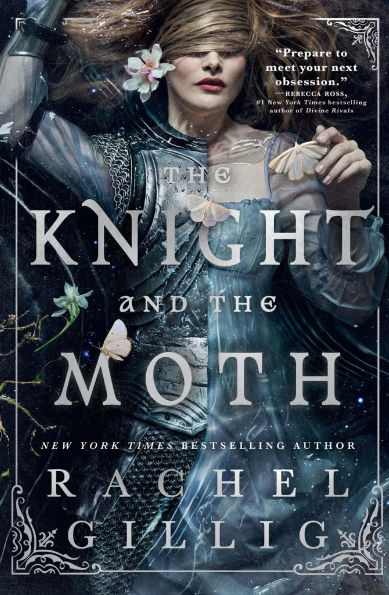The Knight and the Moth (The Stonewater Kingdom #1) - Rachel Gillig