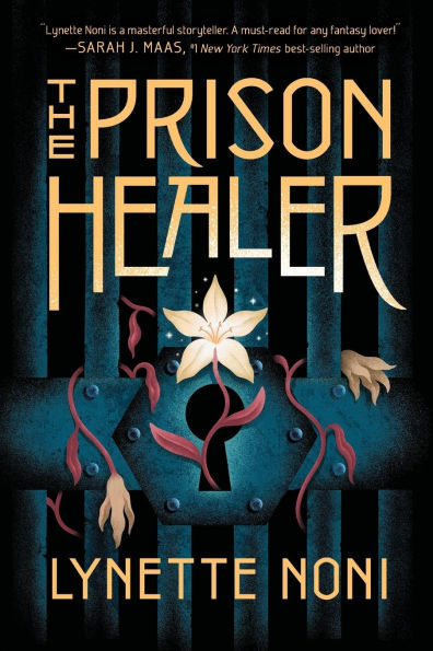 The Prison Healer (Prison Healer Book 1) - Lynette Noni