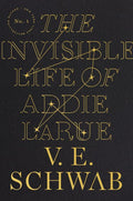 The Invisible Life of Addie LaRue - V.E. Schwab (Pre-Owned)