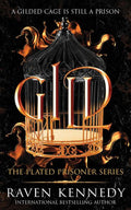 Gild (The Plated Prisoner #1) - Raven Kennedy