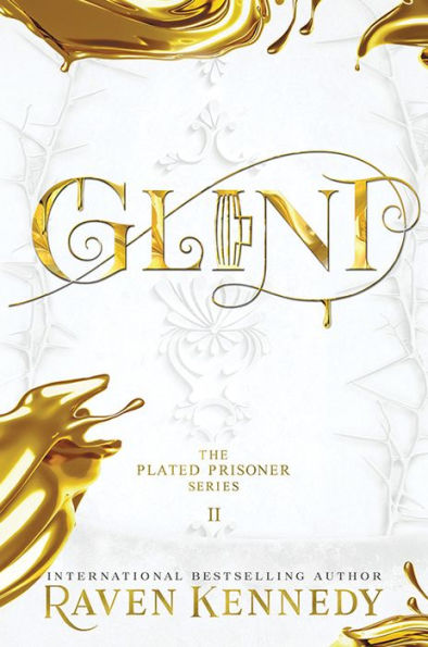 Glint (The Plated Prison Series Book 2) Hardcover - Raven Kennedy
