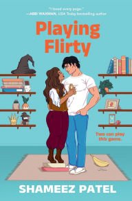 Playing Flirty - Shameez Patel