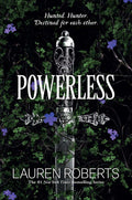 Powerless (The Powerless Trilogy #1) - Lauren Roberts