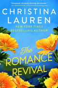 The Romance Revival - Christina Lauren