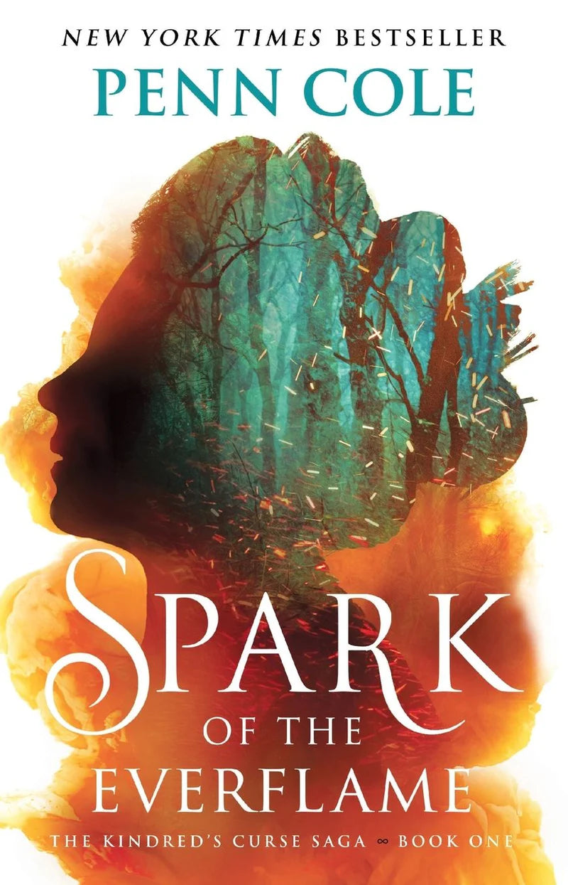 Spark of the Everflame (The Kindred's Curse Saga #1) - Penn Cole