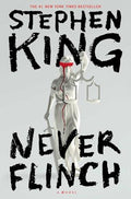 Never Flinch - Stephen King (Pre-Owned)