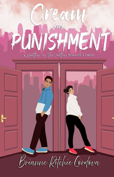 Cream and Punishment - Brianne Ritchie Cordova