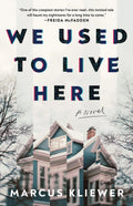 We Used to Live Hear - Marcus Kleiwer