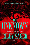 The Unknown - Riley Sager