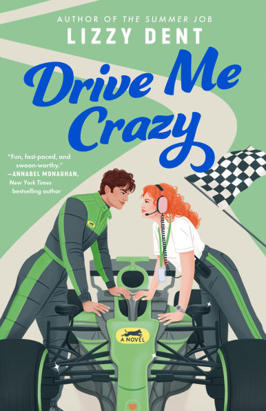 Drive Me Crazy - Lizzy Dent
