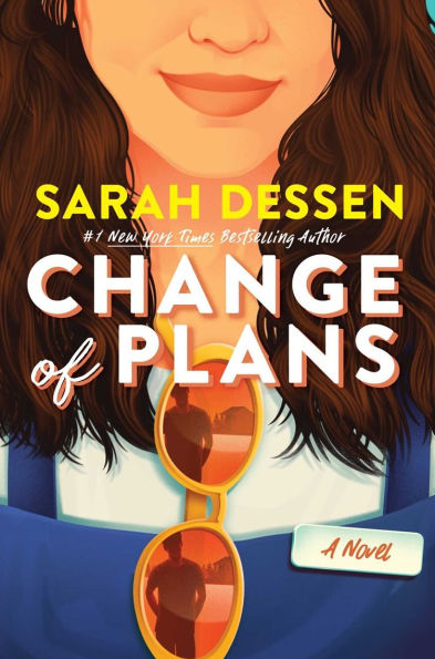 Change of Plans - Sarah Dessen