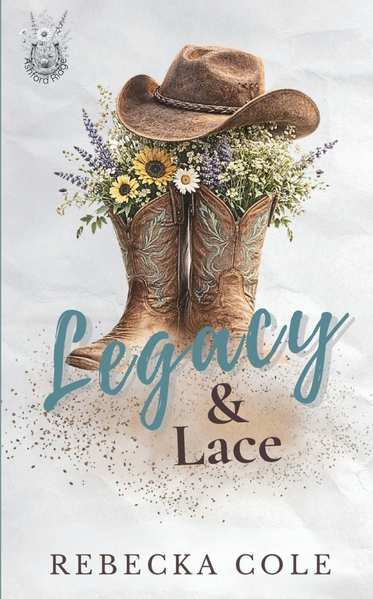 Legacy & Lace - Rebecka Cole