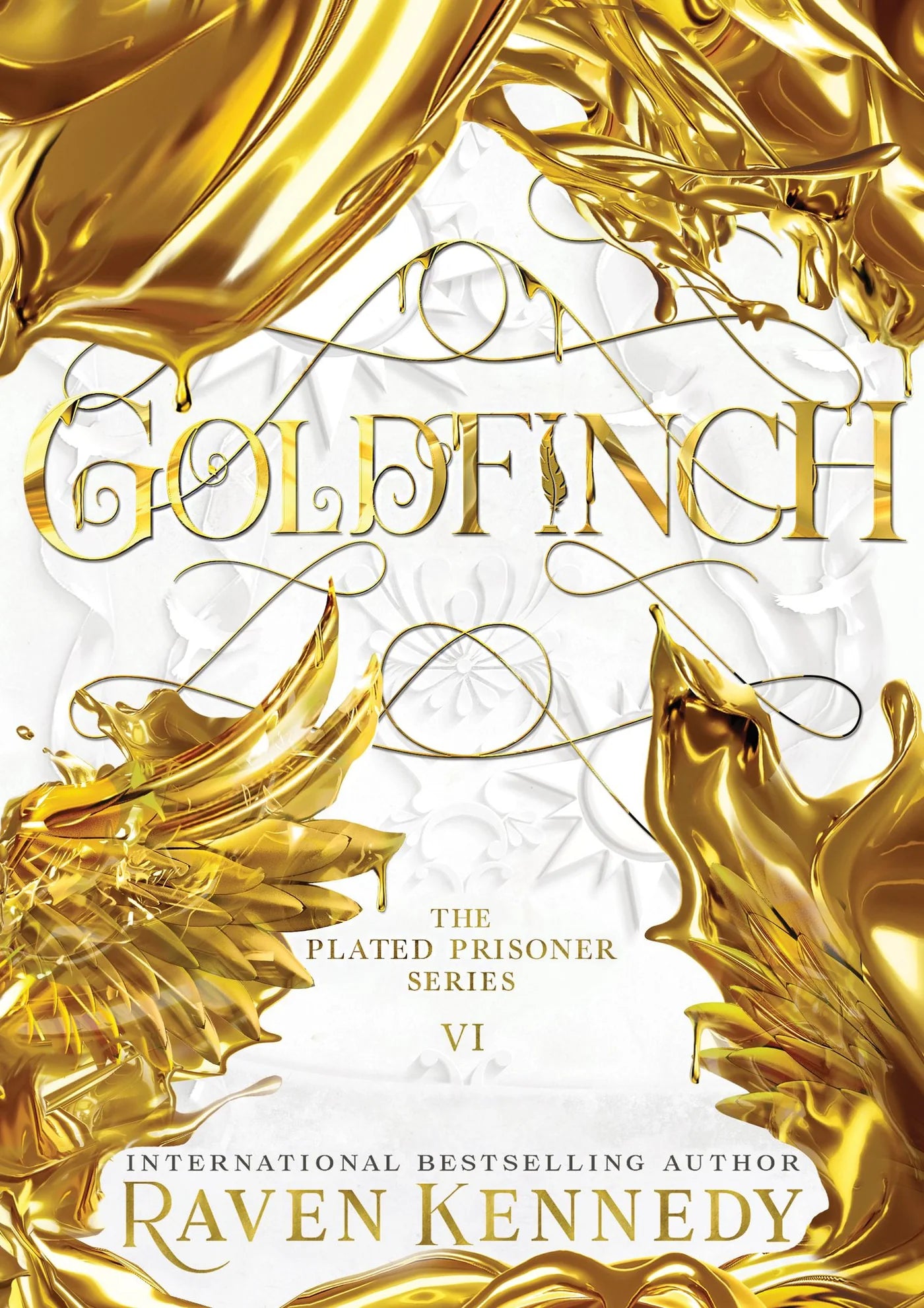 Goldfinch (The Plated Prisoner #6) - Raven Kennedy