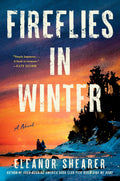 Fireflies in Winter - Eleanor Shearer