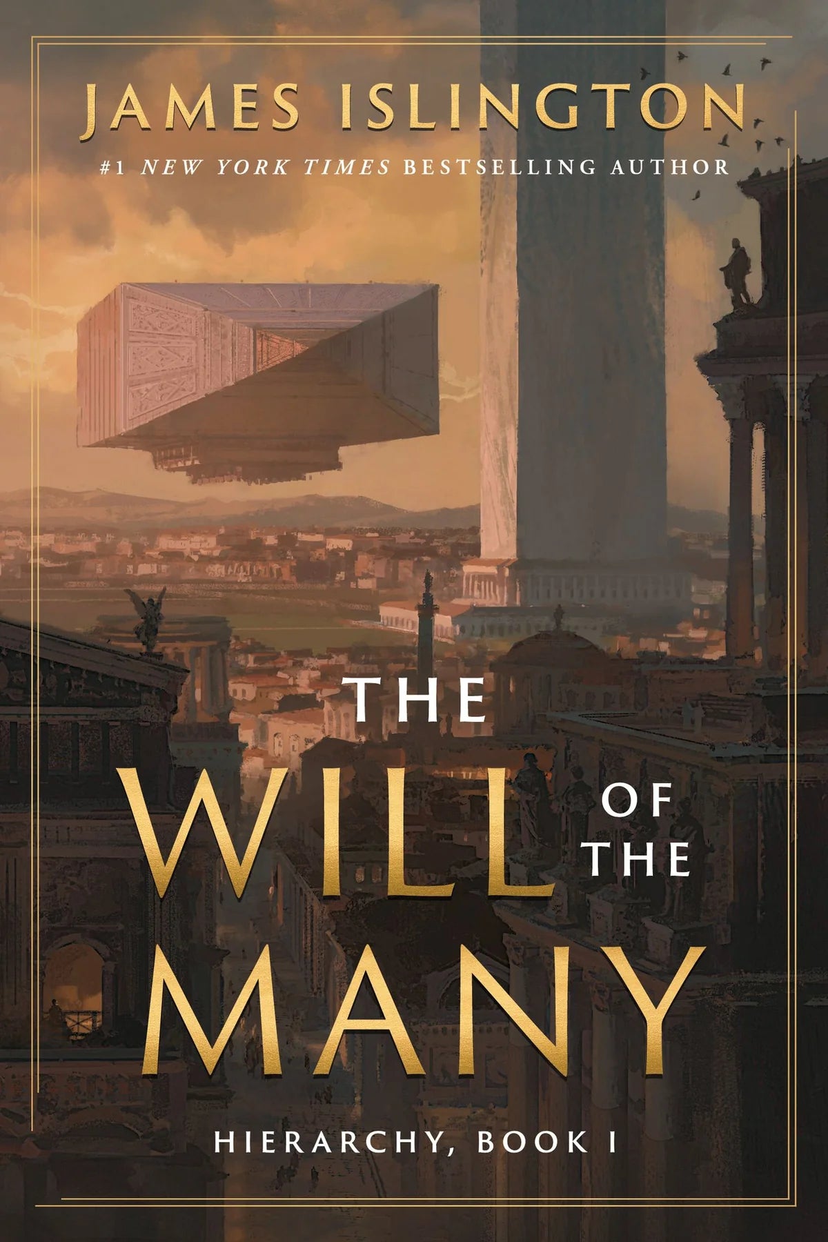 The Will of the Many (The Hierarchy #1) - James Islington