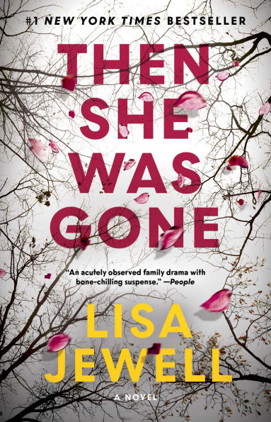 Then She Was Gone - Lisa Jewell
