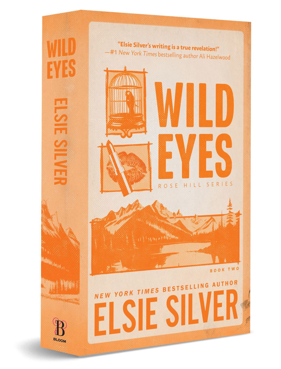 Wild Eyes (Deluxe Edition) (Special) (Rose Hill #2) - Elsie Silver